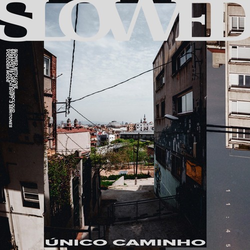 JVKINHO - Único Caminho 𝗦𝗟𝗢𝗪𝗘𝗗