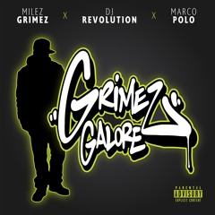 Grimez Galore feat. DJ Revolution (prod. by Marco Polo)