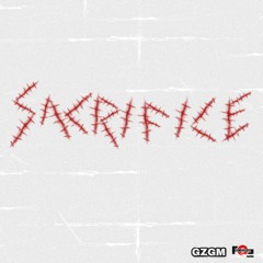 SACRIFICE