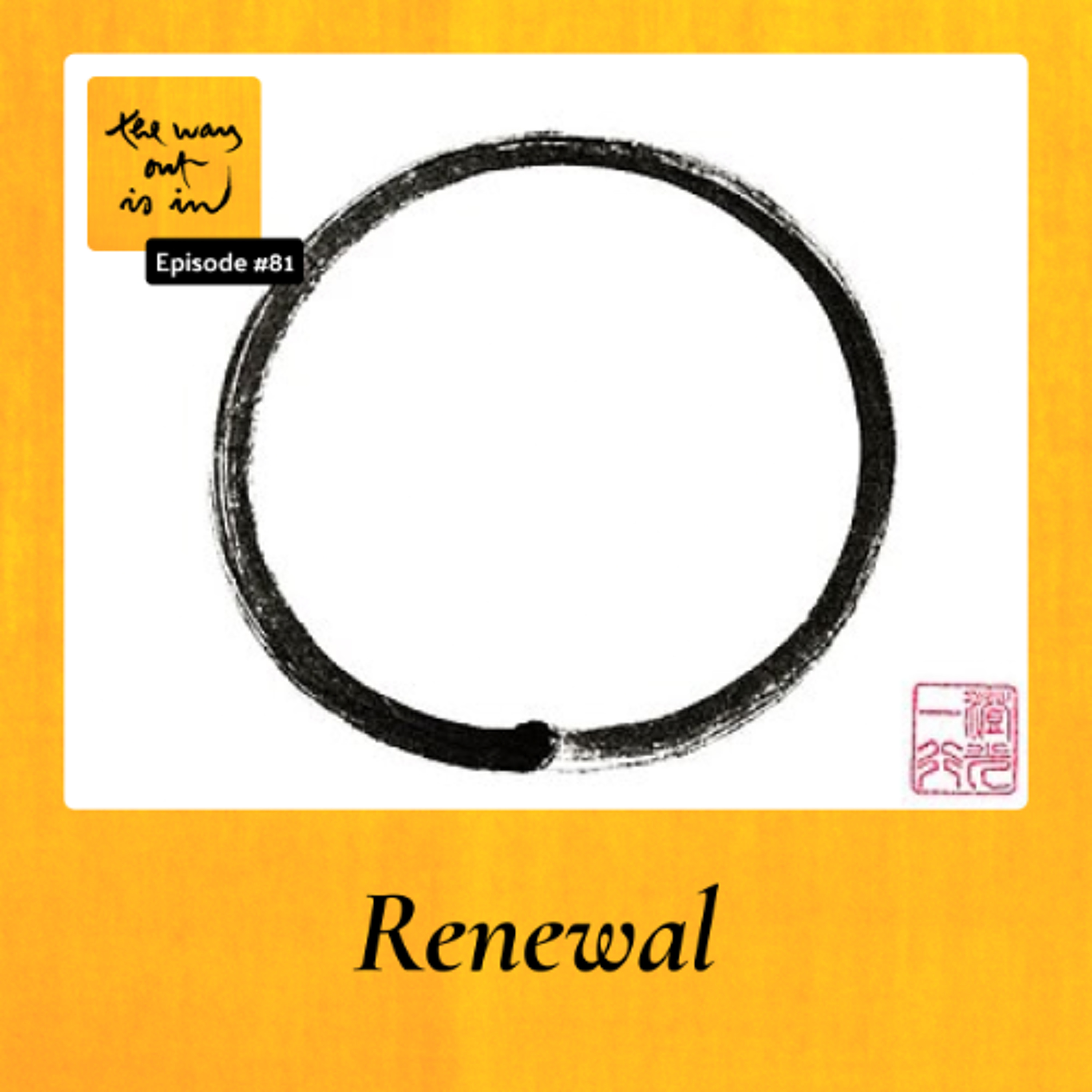 Renewal | TWOII podcast | Episode 81 episode artwork