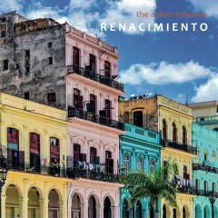 The Cuban Orquesta - Renacimiento - 02 - La Paloma