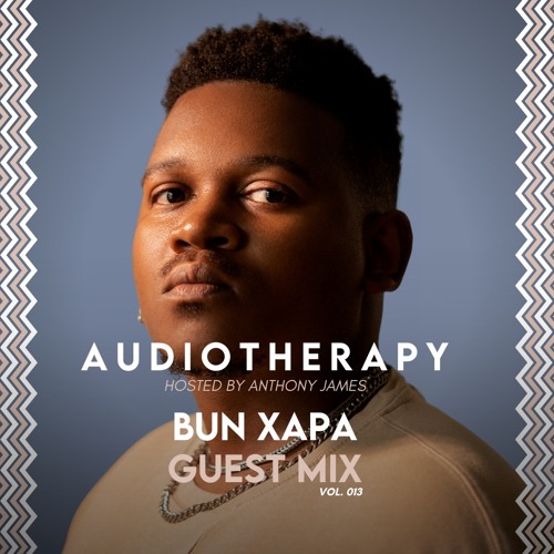 Audiotherapy - Guest Mix #013 - Bun Xapa