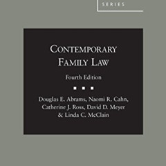 READ PDF 💚 Contemporary Family Law, 4th (American Casebook Series) by  Douglas E. Ab
