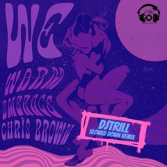 Chris Brown - Warm Embrace (DJTrill Remix)