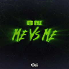 Me vs Me [OFFICIAL AUDIO]