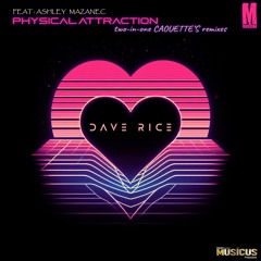 Physical Attraction (feat. : Ashley Mazanec)