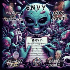 NOTC ENVY PROD GTM FT KILLAMILLA RAWGITT SUNN ISIS ASET.mp3