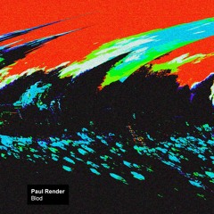 PREMIERE; Paul Render - Blod (Original Mix) [XR211]