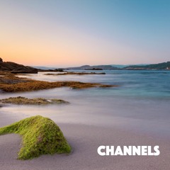 Channels