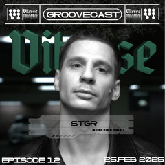 STGR - VITESSE Groovecast 012 (VIT-GC012)