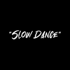 Slow Dance - BSQ Wizzle ft. 900 Woo , Blud & GBaby