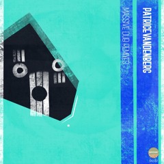 PatriceVanDenBerg - Massive Dub Remixes (Malik Faquir Remix)