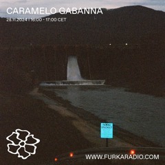 Caramelo Gabanna @ Furka Radio - 28.11.2024