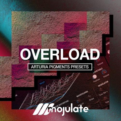 Mojulate - Overload Pigments Presets