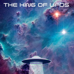 The King Of UFOs - The Pocket Gods