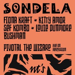 Kitty Amor and Pivotal The Wizard Live at Sondela 24 Mar 23 - NT'S Loft, London!!