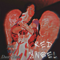 RED ANGEL (Feat. Vi of Dusty Rose)