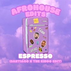 Sabrina Carpenter - Espresso (Santiago & THE KiDDO Edit)