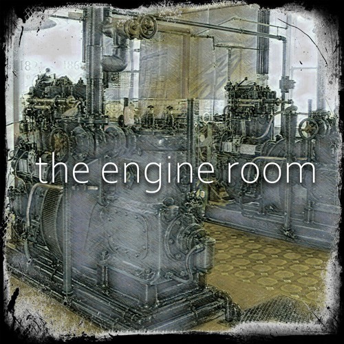 the engine room