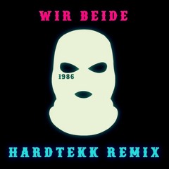 1986zig - Wir beide (deMusiax Hardtekk Remix)