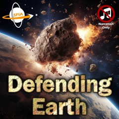 Defending Earth (Narration Only)