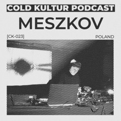 [CK-023] MESZKOV