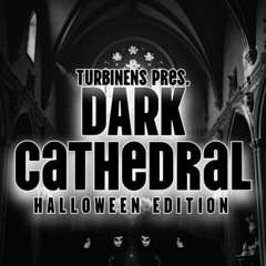 Turbinens - Dark Cathedral