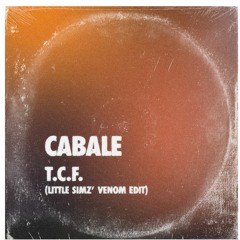 CABALE - T.C.F. (Tight, Clean & Fresh) (Little Simz' Venom Edit)