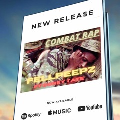 COMBAT RAP (Featuring Corey Tate) Prod by Cihybeatz