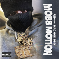 Mobb Motion (feat. Jay Jonah & Shady Nate)