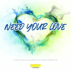 SSUP008 Simon Apex & Lostboy Feat. Queen B - Need Your Love