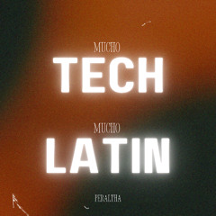 Tech & Latin House Session 1