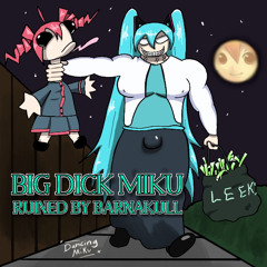 Big Dick Miku