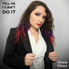 Tell Me I Can't Do It (Radio Edit)