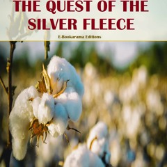 ⭐ PDF KINDLE  ❤ The Quest of the Silver Fleece android