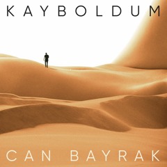 Kayboldum - Latest Single 2020