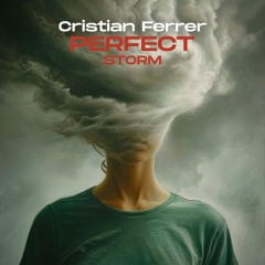 Cristian Ferrer - Perfect Storm