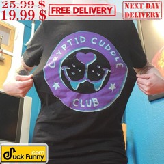 Cryptid Cuddle Club Shirt