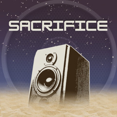Sacrifice