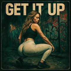 Get It Up