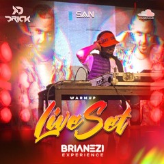 Warm Up Brianezi Experience (SAN Sebastian) - Ao Vivo - Drick
