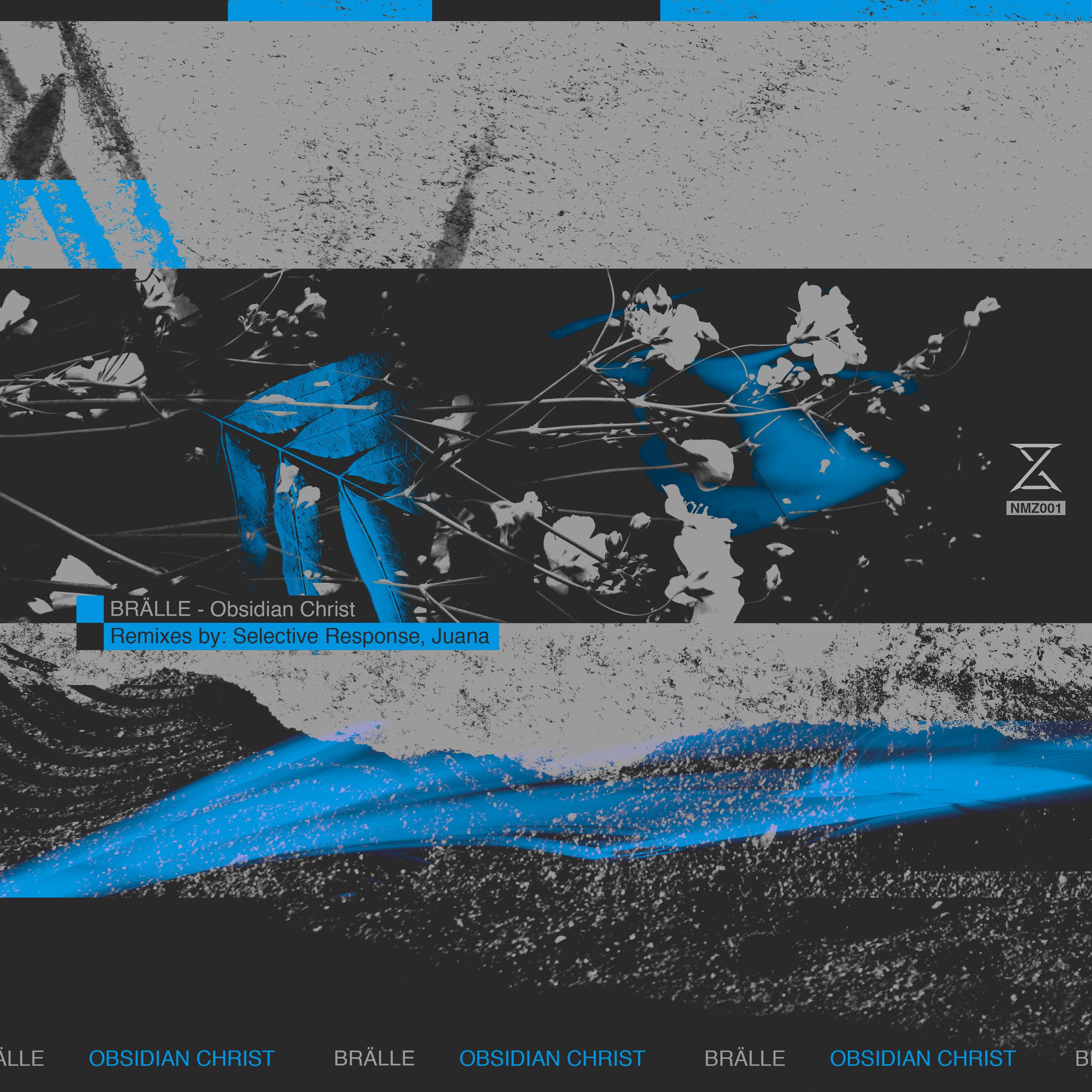 OECUS Premiere | BRÄLLE – Obsidian Christ [NMZ001]