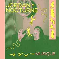 Jordan Nocturne - Musique
