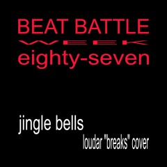 Jingle Bells (Loudar "Breaks" Cover)
