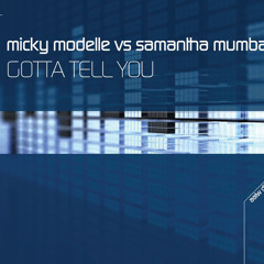 Gotta Tell You (M65 Remix)