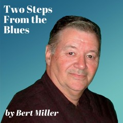 Two Steps From The Blues
