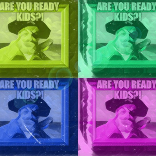 Are you ready kids by Sweeettz | Free Listening on SoundCloud