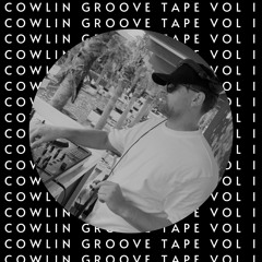 Cowlin Groove Tape - Vol1
