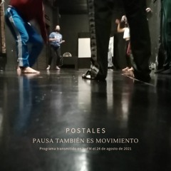 #POSTALES - Pausa también es movimiento