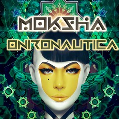 MOKSHA Onironáutica